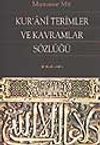 Kur'ani Terimler ve Kavramlar S&ouml;zl&uuml;ğ&uuml;