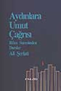 Aydınlara Umut Çağrısı