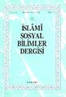 İslami Sosyal Bilimler Dergisi 1995 Cilt:3 Sayı:1