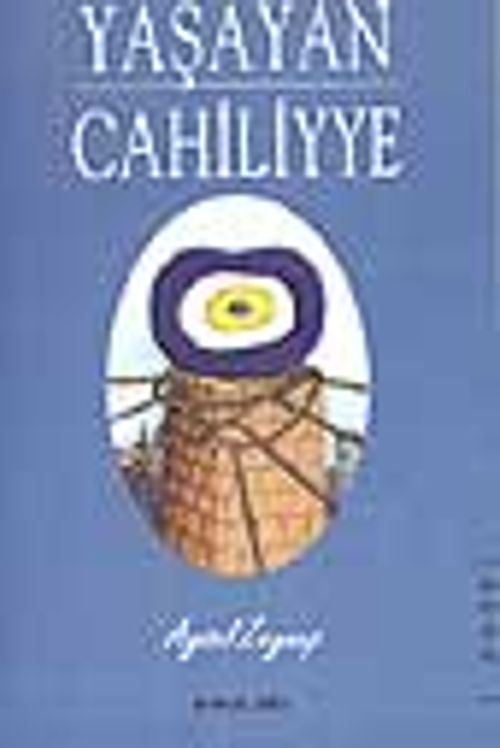 Yaşayan Cahiliyye