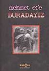 Buradayız