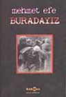 Buradayız