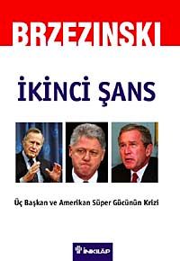 İkinci Şans / Zbigniew Brzezinski