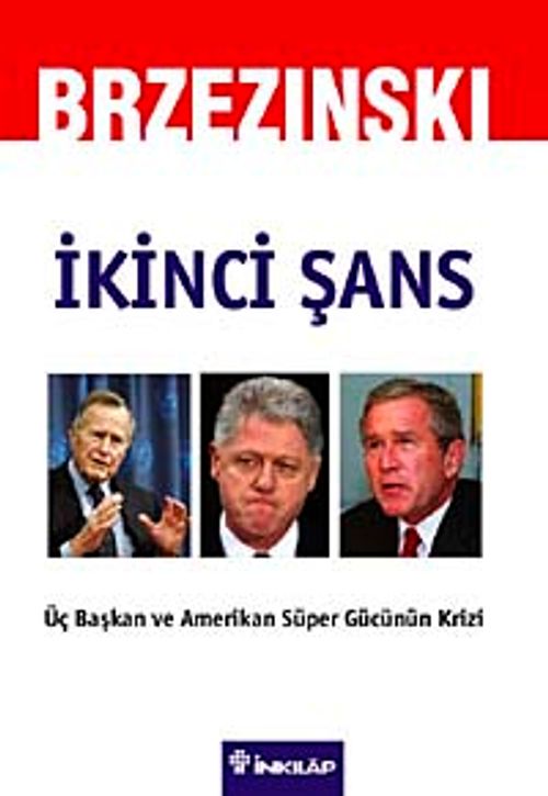 İkinci Şans / Zbigniew Brzezinski