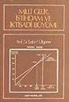 Milli Gelir, İstihdam ve İktisadi B&uuml;y&uuml;me