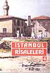 İstanbul Risaleleri 4