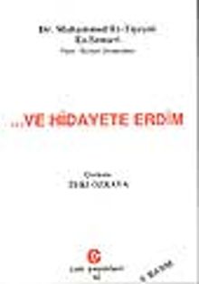 Ve Hidayete Erdim