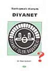 Tartışmalı Kurum Diyanet