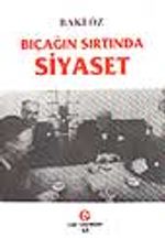 Bıçağın Sırtında Siyaset