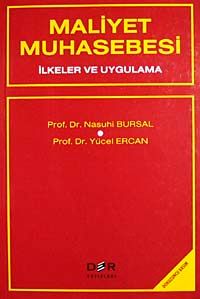 Maliyet Muhasebesi (İlkeler ve Uygulama)