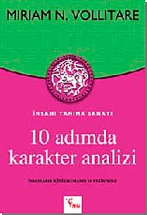 10 Adımda Karakter Analizi