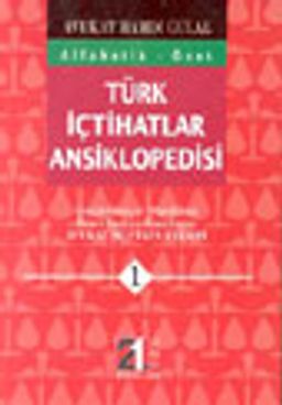 Türk İçtihadlar Ansiklopedisi (3 cilt takım)