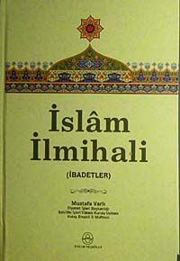İslam İlmihali (İbadetler)