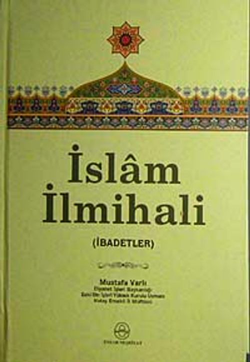 İslam İlmihali (İbadetler)