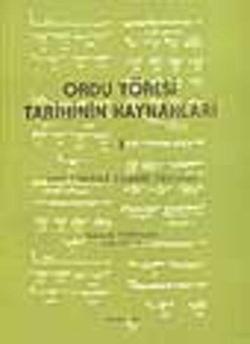 Ordu Yöresi Tarihinin Kaynakları 1