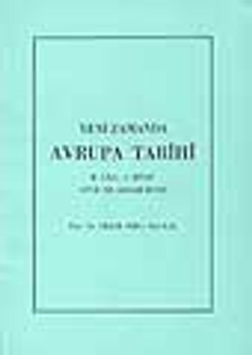 Yeni Zamanda Avrupa Tarihi (2.cilt, 1.kitap)