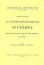 17. Yüzyılın İkinci Yarısında İstanbul (2 Cilt) & Kurumsal, İktisadi, Toplumsal Tarih Denemesi