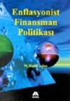 Enflasyonist Finansman Politikaları