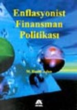 Enflasyonist Finansman Politikaları