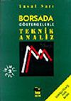 Borsada G&ouml;stergelerle Teknik Analiz Cilt:2