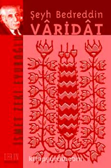 Şeyh Bedreddin/ Varidat - İsmet Zeki Eyüboğlu