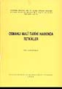 Osmanlı Mali Tarihi Hakkında Tetkikler