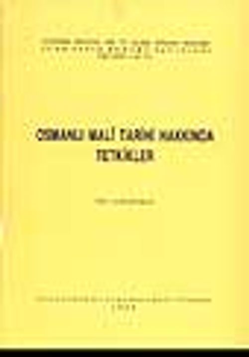 Osmanlı Mali Tarihi Hakkında Tetkikler