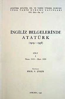 İngiliz Belgelerinde Atatürk (1.cilt)