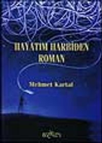 Hayatım Harbiden Roman