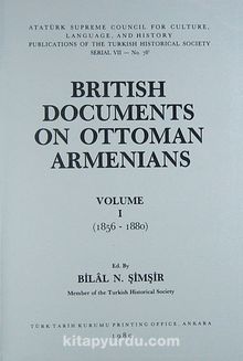 British Documents On Ottoman Armenians Volume I