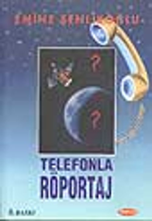 Telefonla Röportaj