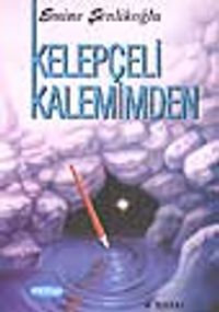 Kelepçeli Kalemimden