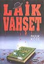 Laik Vahşet