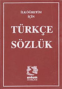 Türkçe İlk Sözlük (Plastik Kaplı)/Kaynak Kitaplar