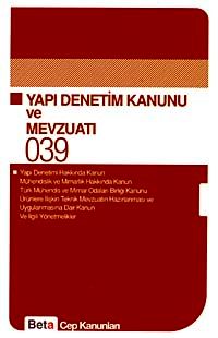 Yapı Denetimi Kanunu ve Mevzuatı / Cep Kanunları 039