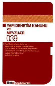Yapı Denetimi Kanunu ve Mevzuatı / Cep Kanunları 039