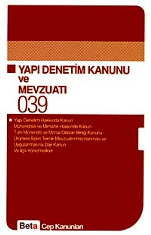 Yapı Denetimi Kanunu ve Mevzuatı / Cep Kanunları 039