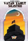 Vatan Yahut Silistre/Namık Kemal/Klasiklerimiz