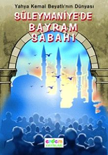 Süleymaniye'de Bayram Sabahı/Klasiklerimiz