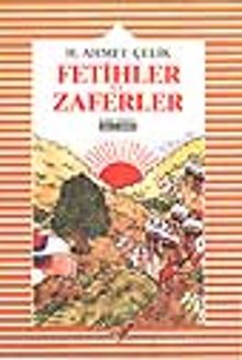 Fetihler ve Zaferler