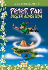 Peter Pan D&uuml;şler Adasında/Papatya Dizisi 9