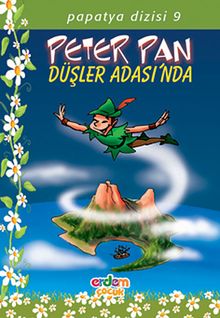 Peter Pan Düşler Adasında/Papatya Dizisi 9