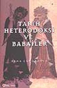 Tarih Heterodoksi ve Babailer