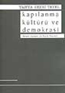 Kapılanma Kültürü ve Demokrasi