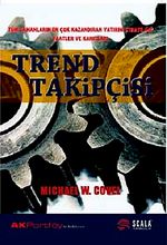 Trend Takipçisi & Tüm Zamanların En Çok Kazandıran Yatırım Stratejisi Vaatler ve Kanıtları