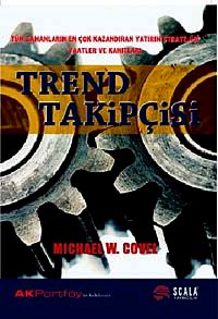 Trend Takipçisi & Tüm Zamanların En Çok Kazandıran Yatırım Stratejisi Vaatler ve Kanıtları