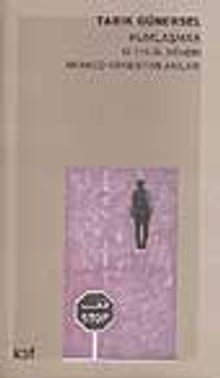 Kumlaşmak 12 Eylül Dönemi Aramco Arabistan Anıları