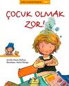 &Ccedil;ocuk Olmak Zor