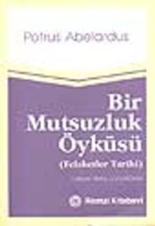 Bir Mutsuzluk Öyküsü