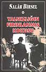 Yalnızlığın Fırınlanmış Kokusu